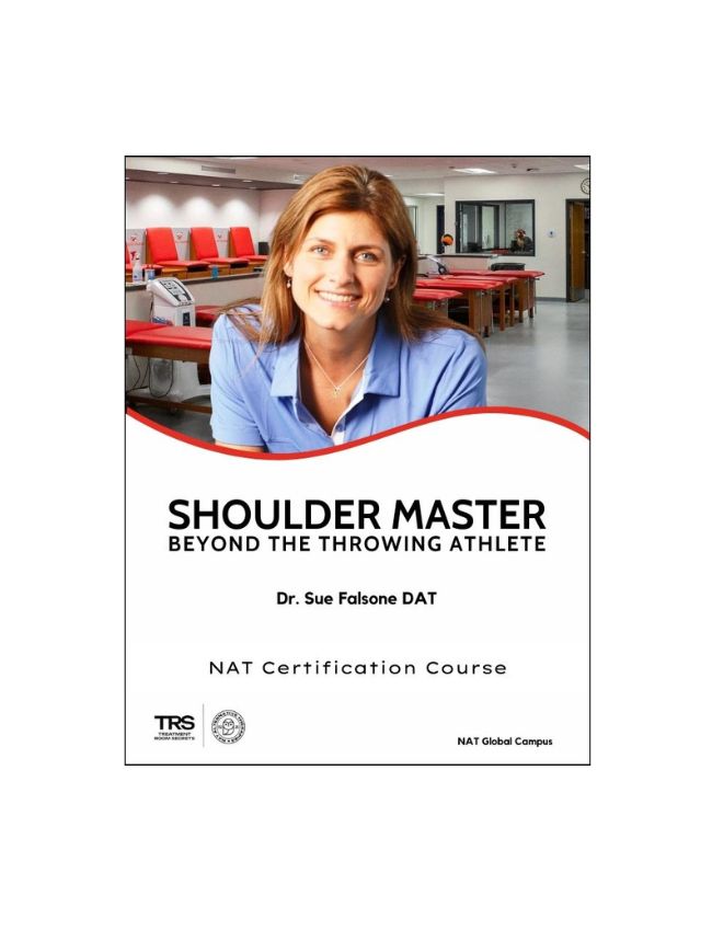 Shoulder Master - Beyond the Throwing Athlete - 11 CE Hours