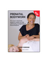 Prenatal Bodywork Certification Course - 4 CE Hours