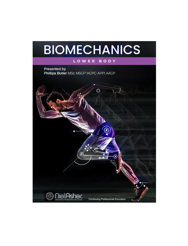 Biomechanics - Lower Body - 9 CE Hours