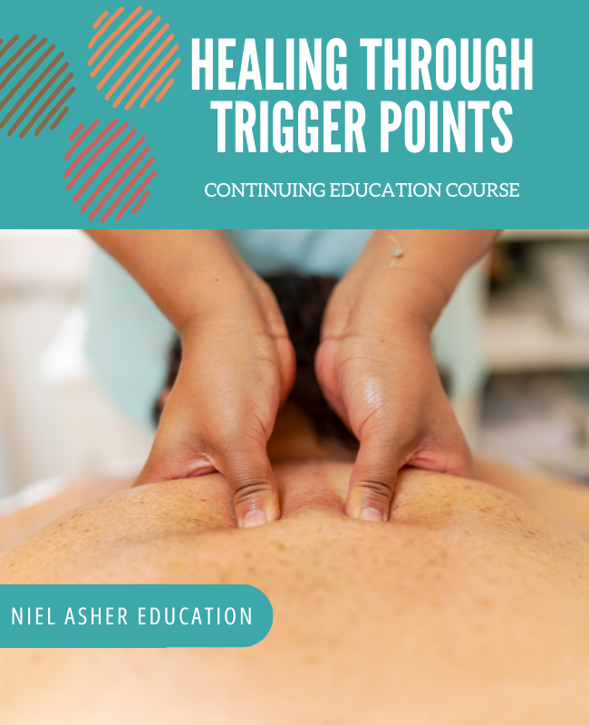 Healing Through Trigger Points - 9 CE Hours