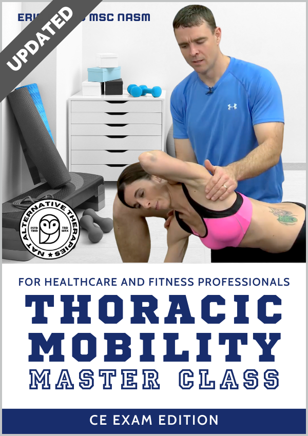 Thoracic Spine Mobility - 3 CE Hours